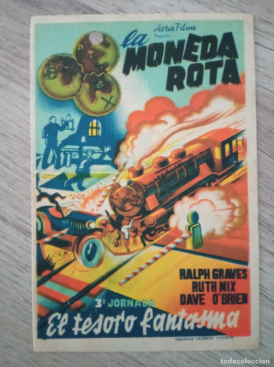 Cinema: LA MONEDA ROTA, 3&ordf; JORNADA, RALPH GRAVES, DISTRIBUIDORA ASTUR FILMS