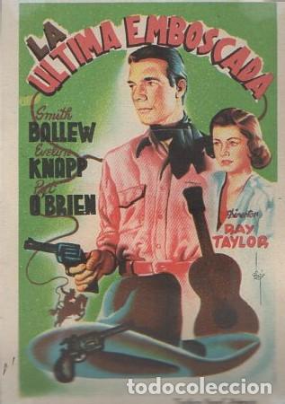 Flyers Publicitaires de Films Anciens: PROGRAMA DE CINE: LA &Uacute;LTIMA EMBOSCADA PC-6021
