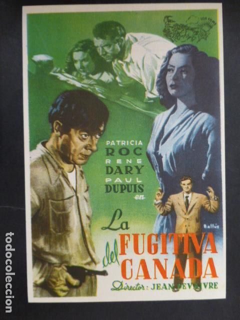 Foglietti di film di film antichi di cinema: LA FUGITIVA DEL CANADA PROGRAMA DE CINE CON PUBLICIDAD CINEMA PALACIO