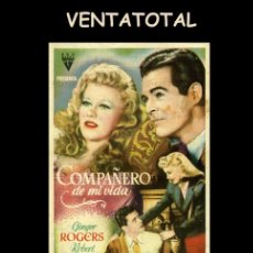 Cine: FOLLETO DE MANO ORIGINAL AÑO 1943 COMPAÑERO DE MI VIDA