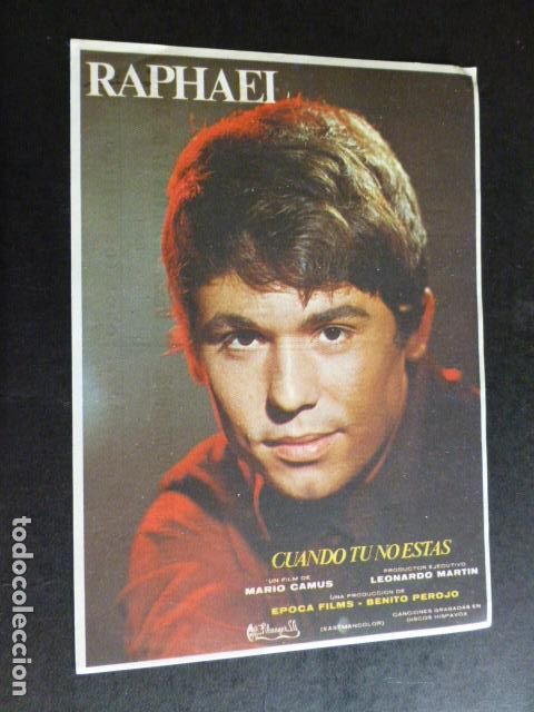 Foglietti di film di film antichi di cinema: RAPHAEL CUANDO TU NO ESTAS PROGRAMA DE CINE CON PUBLICIDAD CINE ESPERANZA SEVILLA