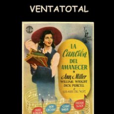 Cine: FOLLETO DE MANO ORIGINAL AÑO 1943 LA CANCION DEL AMANECER. Lote 369220401