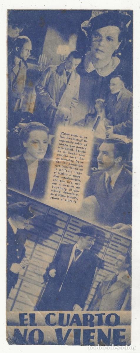 Cine: EL CUARTO NO VIENE - PROGRAMA DOBLE - CINE EXCELSIOR - Foto 2