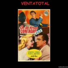 Cine: FOLLETO DE MANO ORIGINAL AÑO 1949 CON LAS HORAS CONTADAS. Lote 371764146