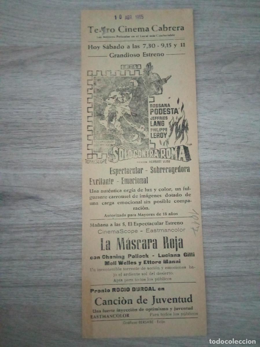 Flyers Publicitaires de films Anciens: SOLO CONTRA ROMA, ROSANNA PODESTA, CINEMA CABRERA