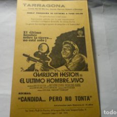 Cine: PROGRAMA EL ULTIMO HOMBRE VIVO.-CHARLTON HESTON .-PUBLICIDAD TARRAGONA