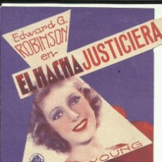 Cine: PTCC6 42 EL HACHA JUSTICIERA PROGRAMA TARJETA WARNER EDWARD G ROBINSON LORETTA YOUNG
