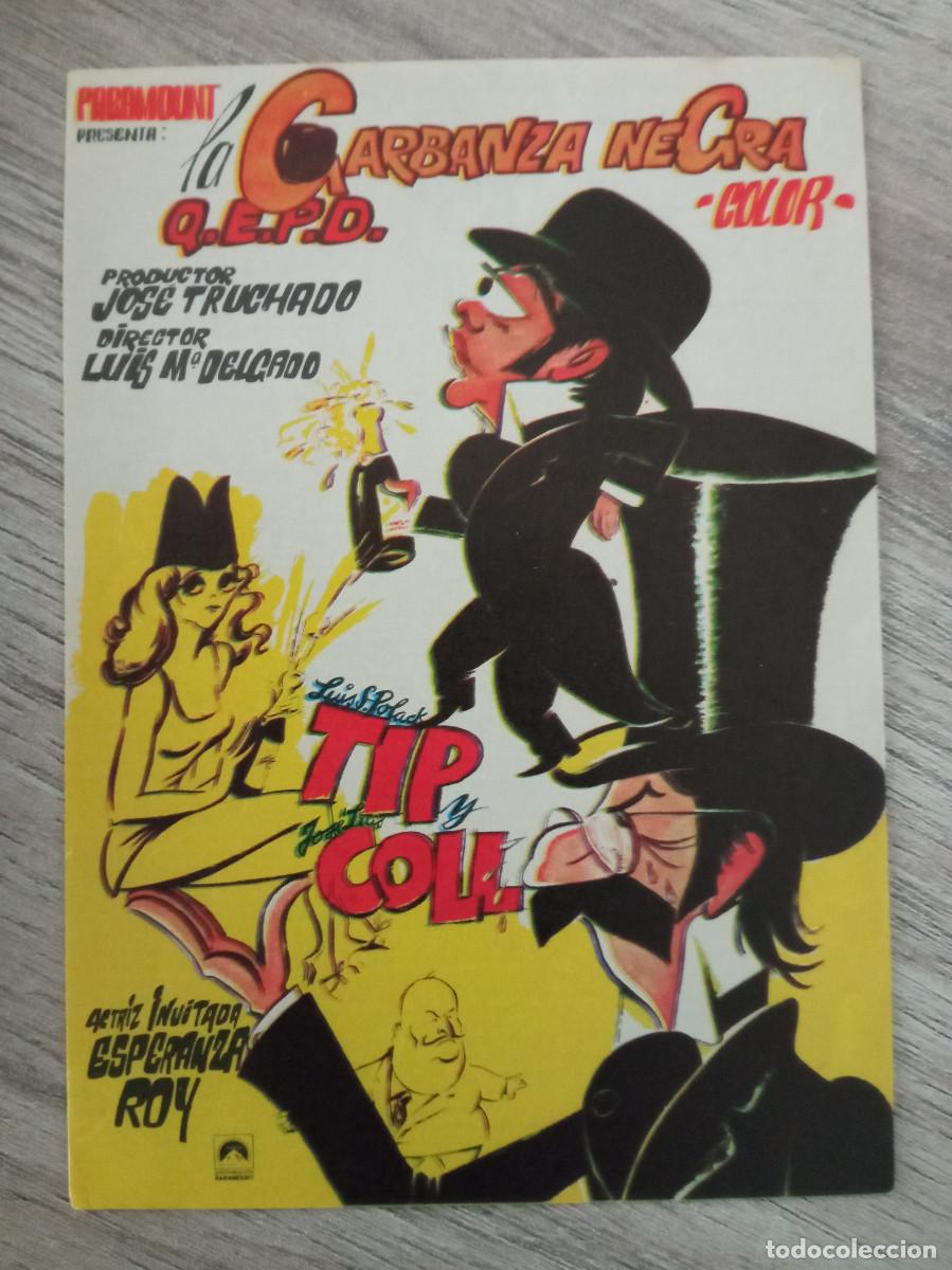 Cine: LA GARBANZA NEGRA, TIP Y COL - Foto 1