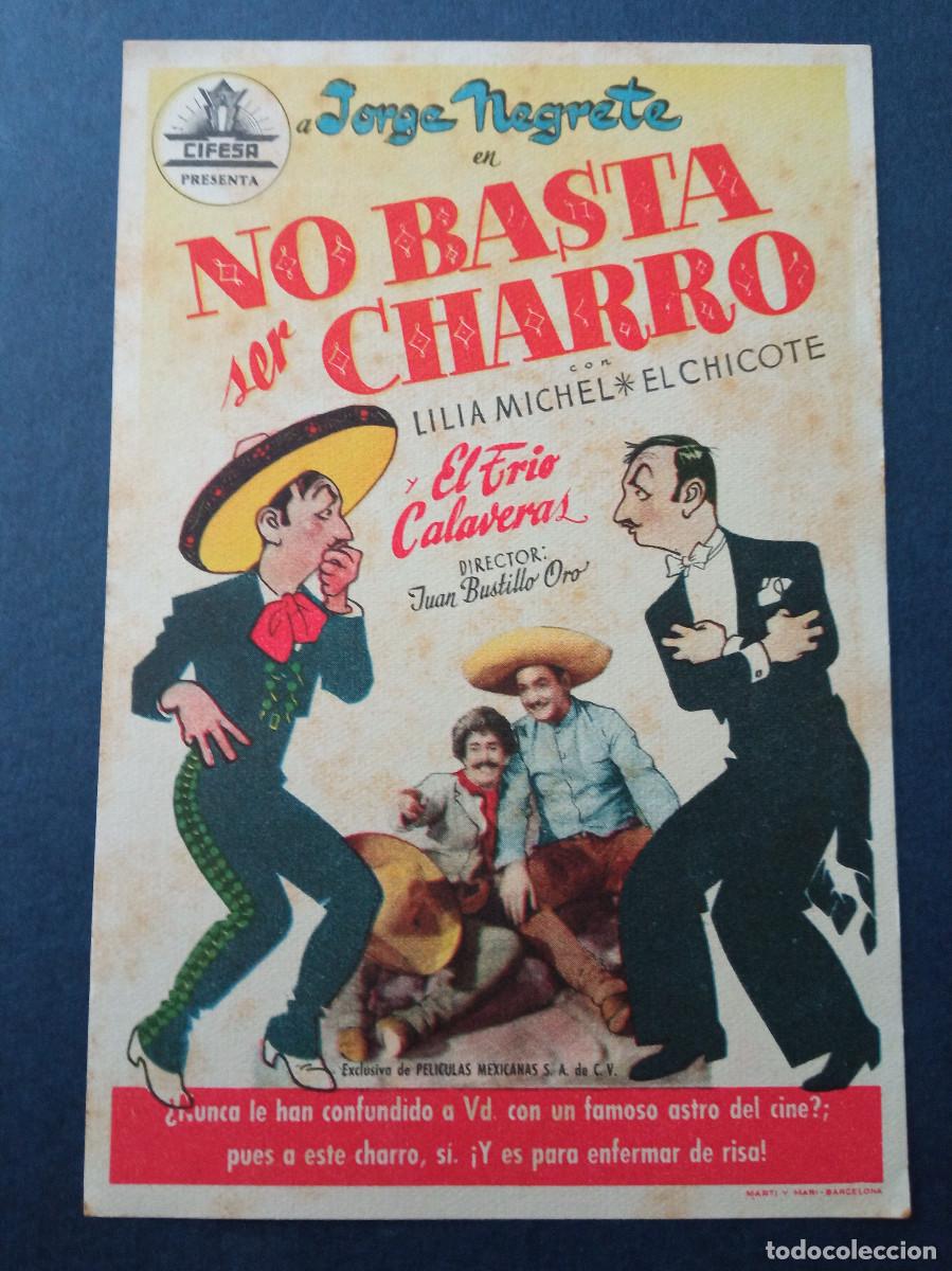 Cine: NO BASTA SER CHARRO, JORGE NEGRETE - Foto 1