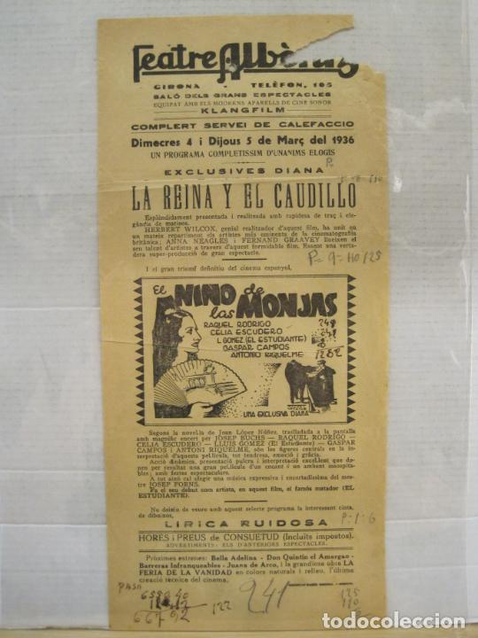 Cinema: GIRONA-TEATRE ALBENIZ-EL NI&Ntilde;O DE LAS MONJAS-REINA Y EL CAUDILLO-A&Ntilde;O 1936-PROGRAMA DE CINE-(V-23.899)