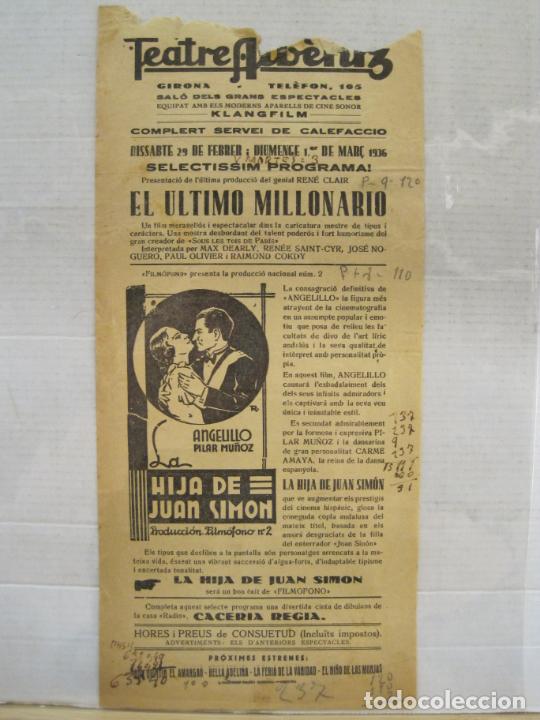 Cinema: GIRONA-TEATRE ALBENIZ-LA HIJA DE JUAN SIMON-ULTIMO MILLONARIO-A&Ntilde;O 1936-PROGRAMA DE CINE-(V-23.900)