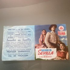 Cine: PROGRAMA CINE COPONS 1956 SUCEDIÓ EN SEVILLA. Lote 379977934