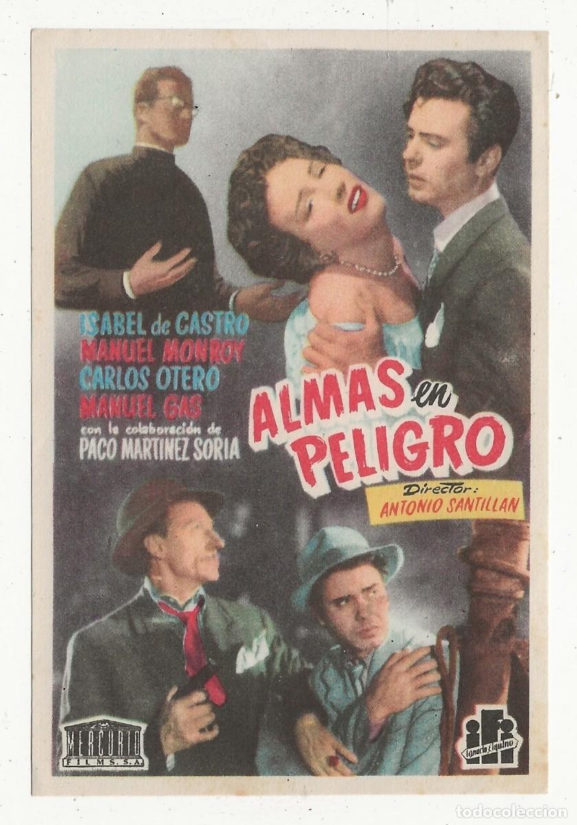 Cine: PROGRAMA DE MANO - ALMAS EN PELIGRO - ISABEL DE CASTRO, MANUEL MONROY - Foto 1