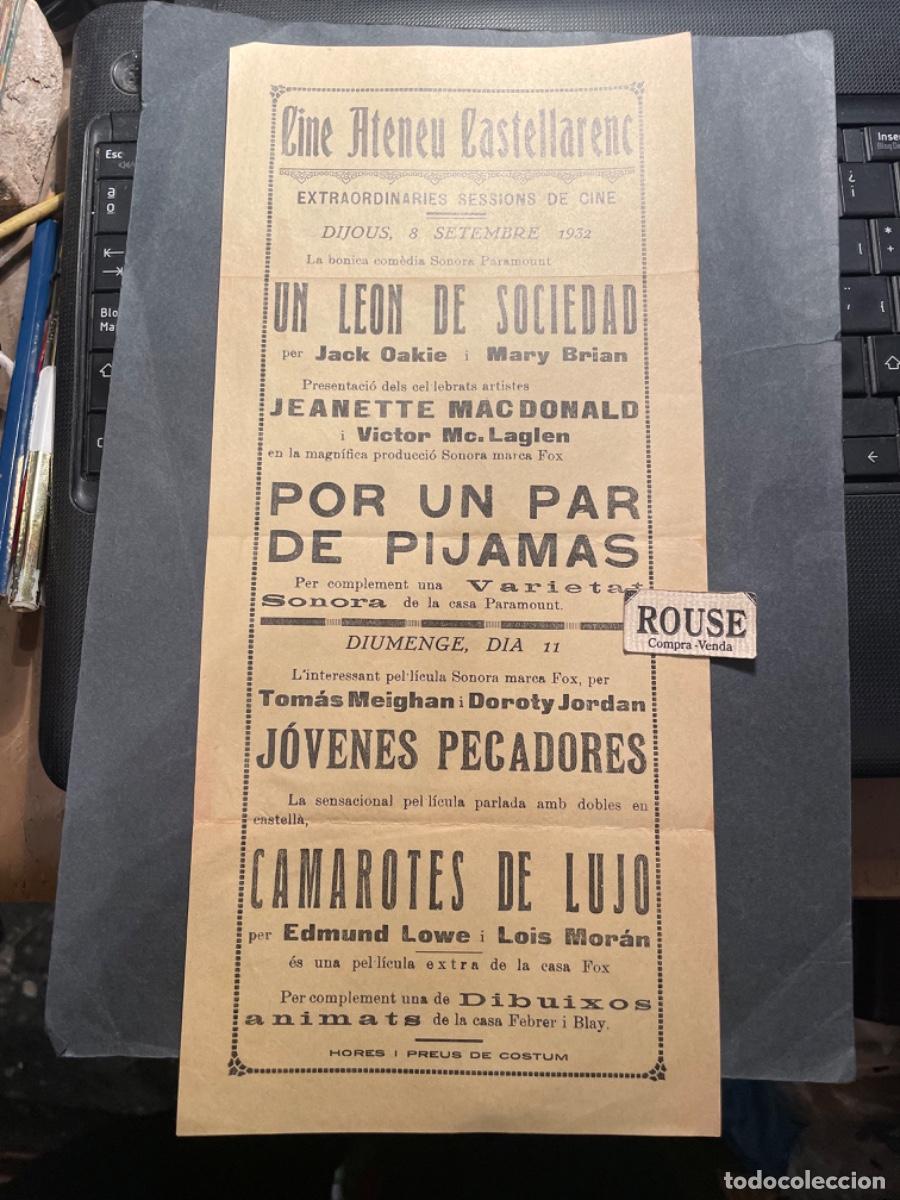 Cinema: CINE - ANTIGUO CARTEL/PROGRAMA 8 SETEMBRE 1932 CINE ATENEU CASTELLARENC - UN LEON DE SOCIEDAD - POR