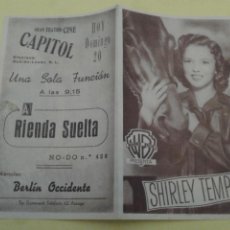 Cine: A RIENDA SUELTA SHIRLEY TEMPLE ORIGINAL DOBLE C.P. GRAN TEATRO CINE CAPITOL AZUAGA COLOR SEPIA