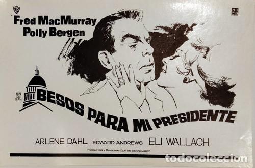 Cine: BESOS PARA MI PRESIDENTE - Foto 1