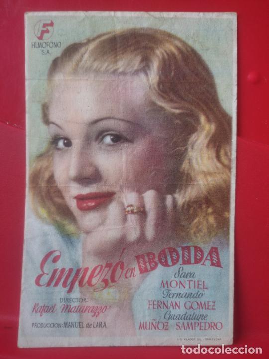 Cine: EMPEZO EN BODA SARA MONTIEL FERNAN GOMEZ FOLLETO PROGRAMA MANO TEATRO OLIMPIA SOBADO