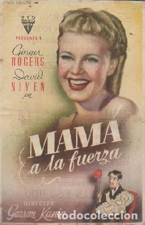 Flyers Publicitaires de Films Anciens: PROGRAMA DE CINE. MAM&Aacute; A LA FUERZA PC-6503