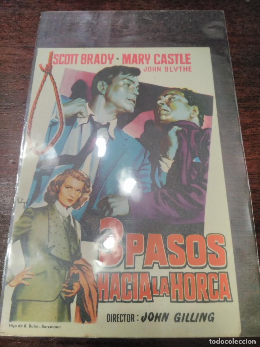 Cine: PROGRAMA O FOLLETO DE MANO DE CINE 3 pasos hacia la horca - Foto 1