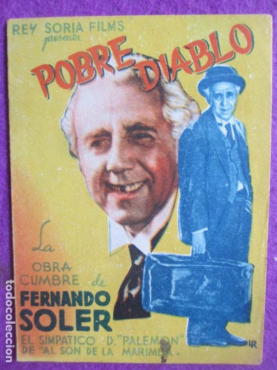 Kino: PROGRAMA CINE FOLLETO DE MANO POBRE DIABLO FERNANDO SOLER DOBLE PM299