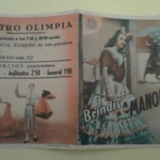Cine: BRINDIS A MANOLETE PAQUITA RICO ORIGINAL DOBLE C.P. TEATRO OLIMPIA LINARES.. Lote 394985984