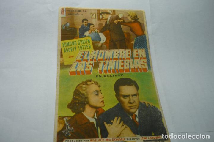 Cine: PROGRAMA EL HOMBRE EN LAS TINIEBLAS-PUBLICIDAD-&iexcl;&iexcl;lleva palabra en relieve&iexcl;&iexcl;&iexcl;