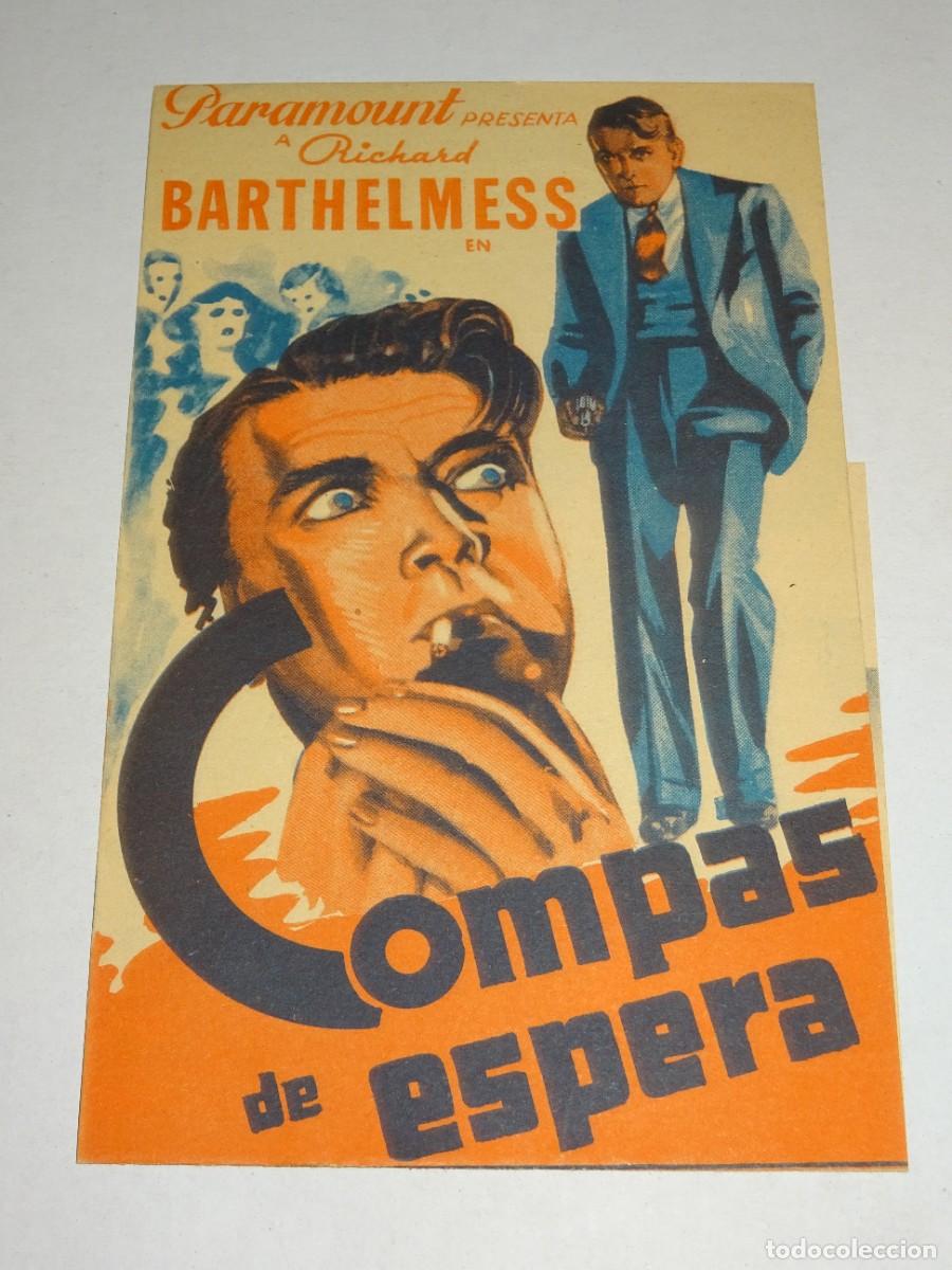 Cine: PROGRAMA DE CINE - COMPAS DE ESPERA, RICHARD BARTHELMESS - BUEN ESTADO - Foto 1
