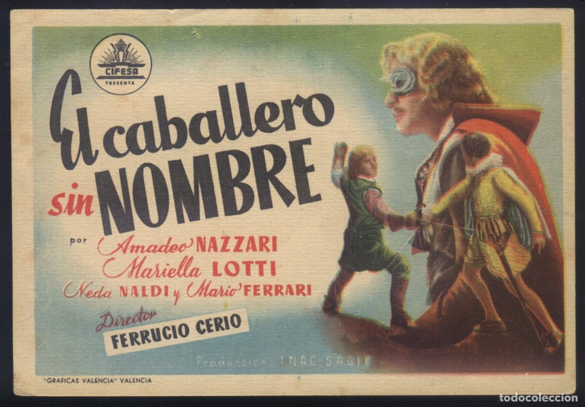Kino: Q-10923- EL CABALLERO SIN NOMBRE (The knight without a name) AMEDEO NAZZARI - MARIO FERRARI