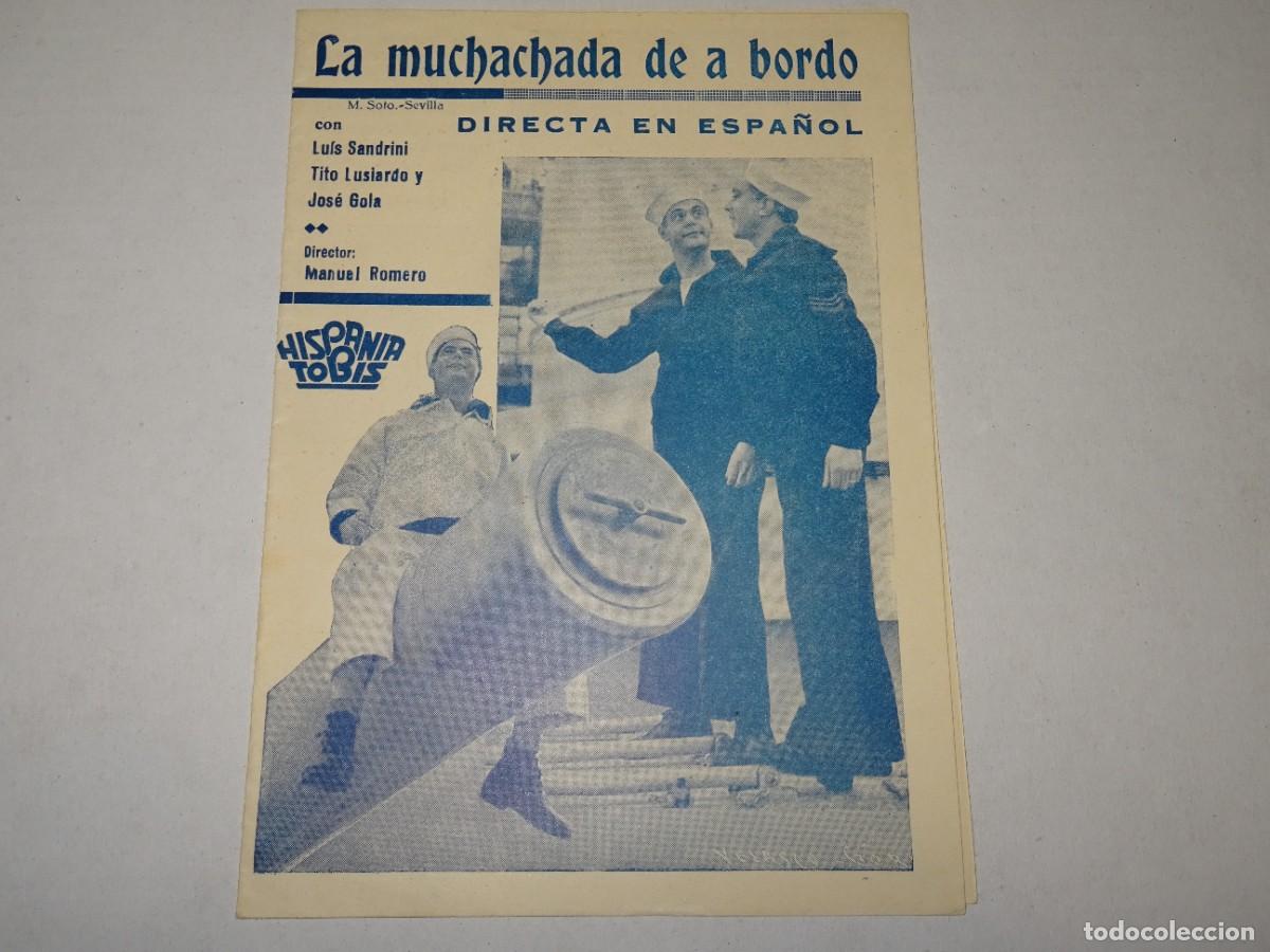 Cine: PROGRAMA DE CINE - LA MUCHACHADA DE A BORDO, MANUEL ROMERO - BUEN ESTADO - Foto 1