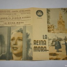 Cine: PROGRAMA DE CINE - LA REINA MORA - AÑO 1939 - BUEN ESTADO. Lote 401459729
