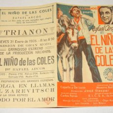 Cine: PROGRAMA DE CINE - EL NIÑO DE LAS COLES - RAFAEL ARCOS, AÑO 1935 - BUEN ESTADO. Lote 402176929