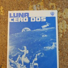Cine: FOLLETO DE MANO DE LA PELICULA LUNA CERO DOS. Lote 403196464