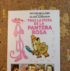 Cine: FOLLETO DE MANO DE LA PELICULA TRAS LA PISTA DE LA PANTERA ROSA. Lote 403198744