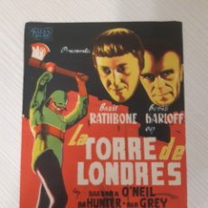 Cine: LA TORRE DE LONDRES. FOLLETO SENCILLO SIN PUBLICIDAD