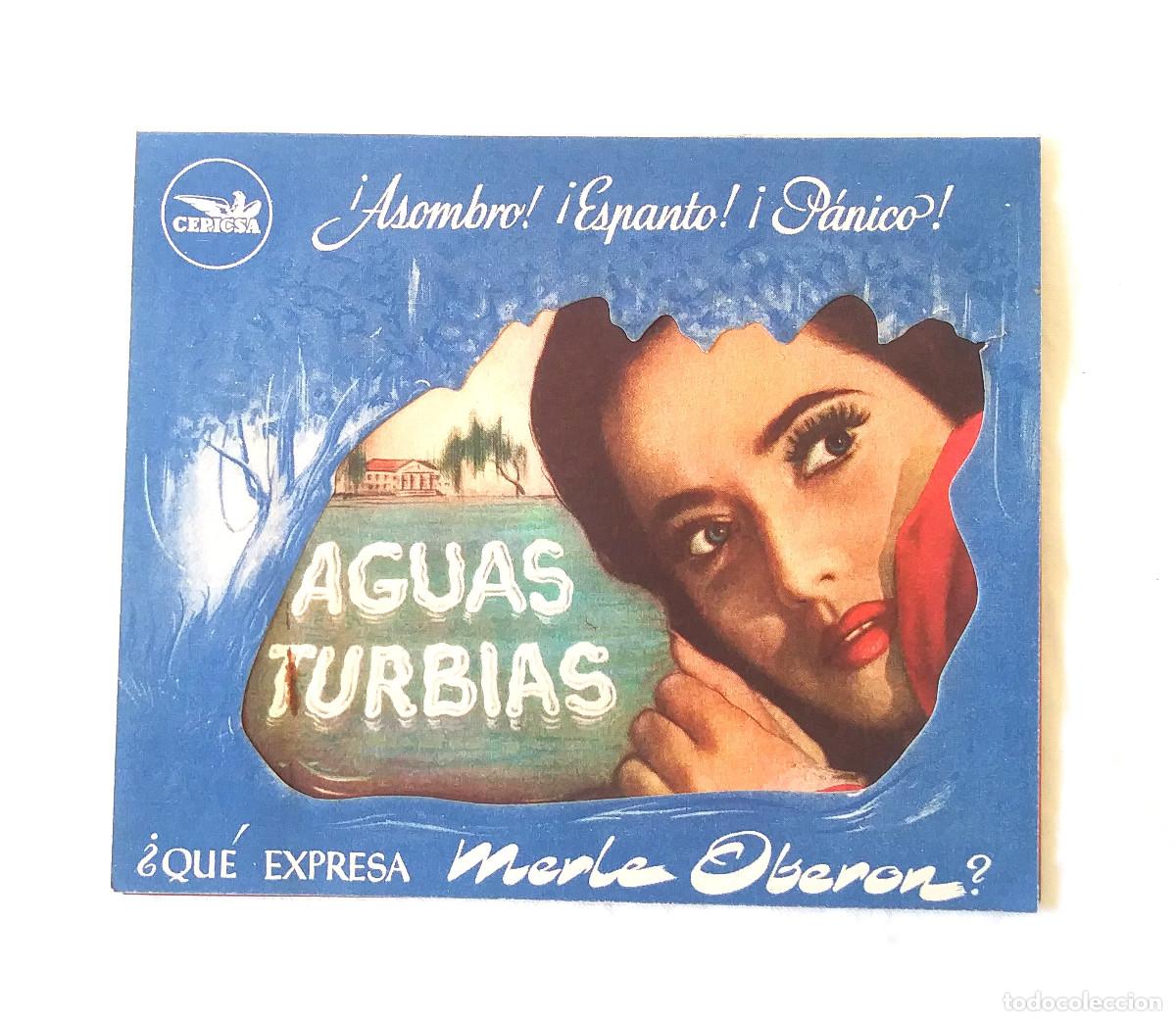 Cine: Aguas Turbias año 1946 Programa Doble troquelado Merle Oberon Cine Canigo Vich