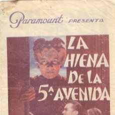 Cine: PN - PROGRAMA DOBLE - LA HIENA DE LA 5ª AVENIDA - MARY MORRIS - TEATRO PRINCIPAL - 1934.