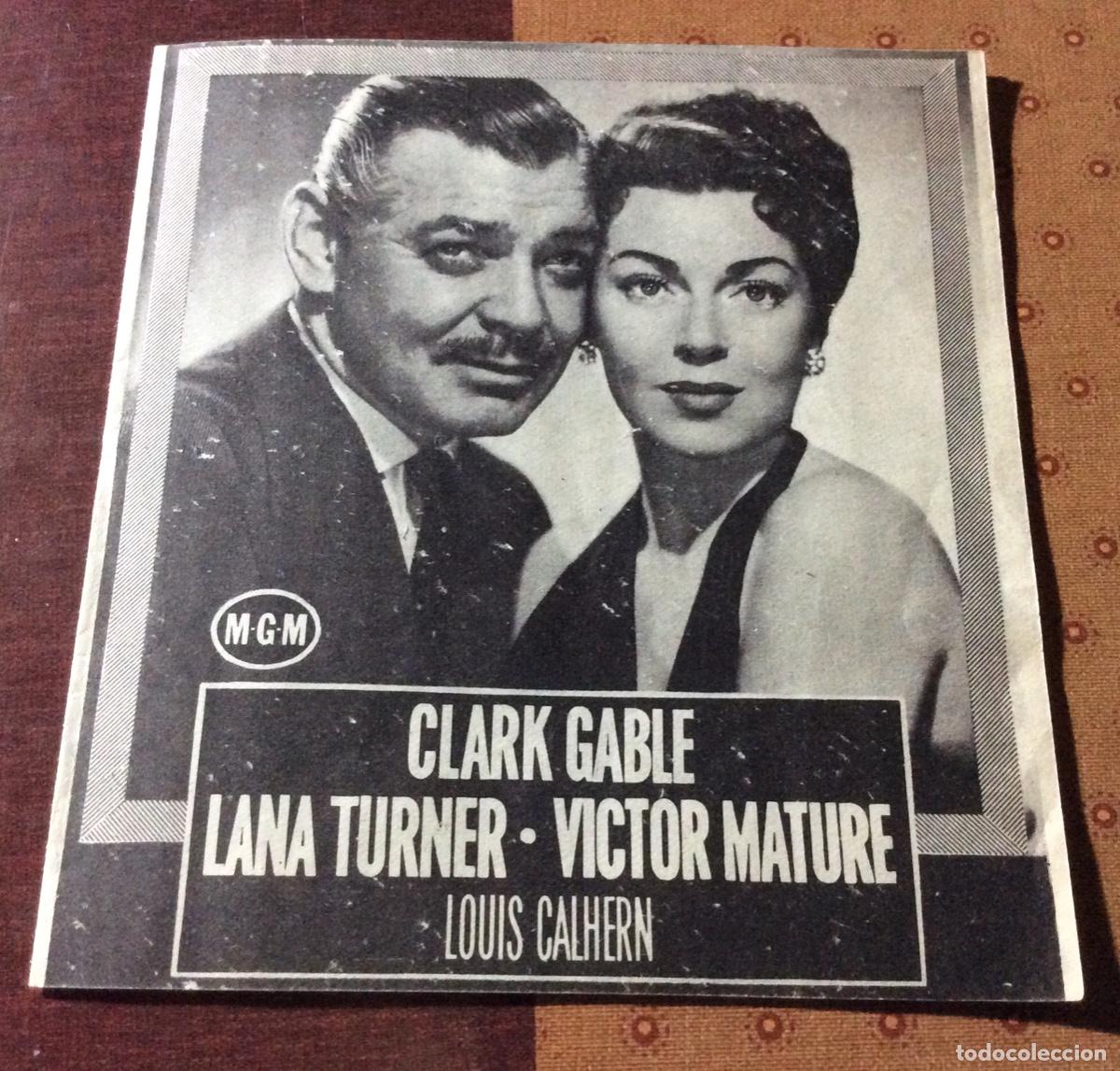 Cinema: FOLLETO DE MANO BRUMAS DE TRAICION. C. GABLE. L. TURNER. PUBLICIDAD MONUMENTAL CINEMA