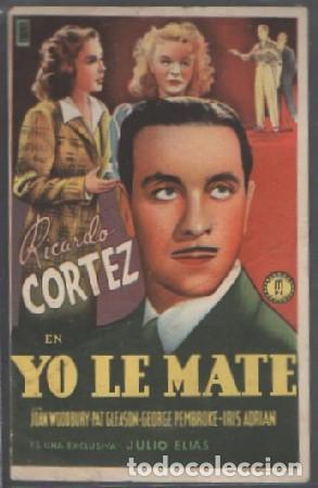 Cine: PROGRAMA DE CINE. YO LE MAT&Eacute; PC-6838 ,2 - Foto 1