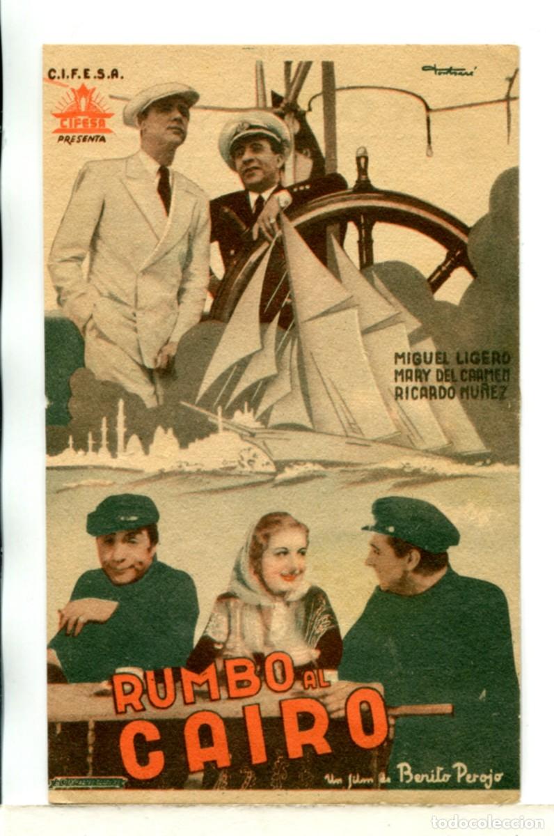Cine: RUMBO AL CAIRO, con Miguel Ligero. - Foto 1