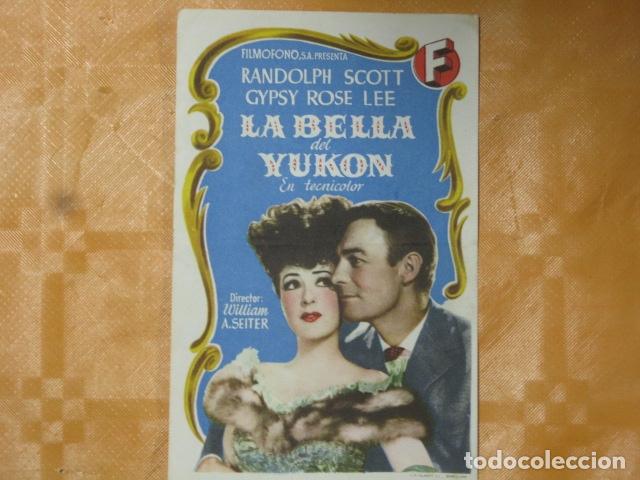 Cine: FOLLETO DE MANO LA BELLA DEL YUKON - Foto 1