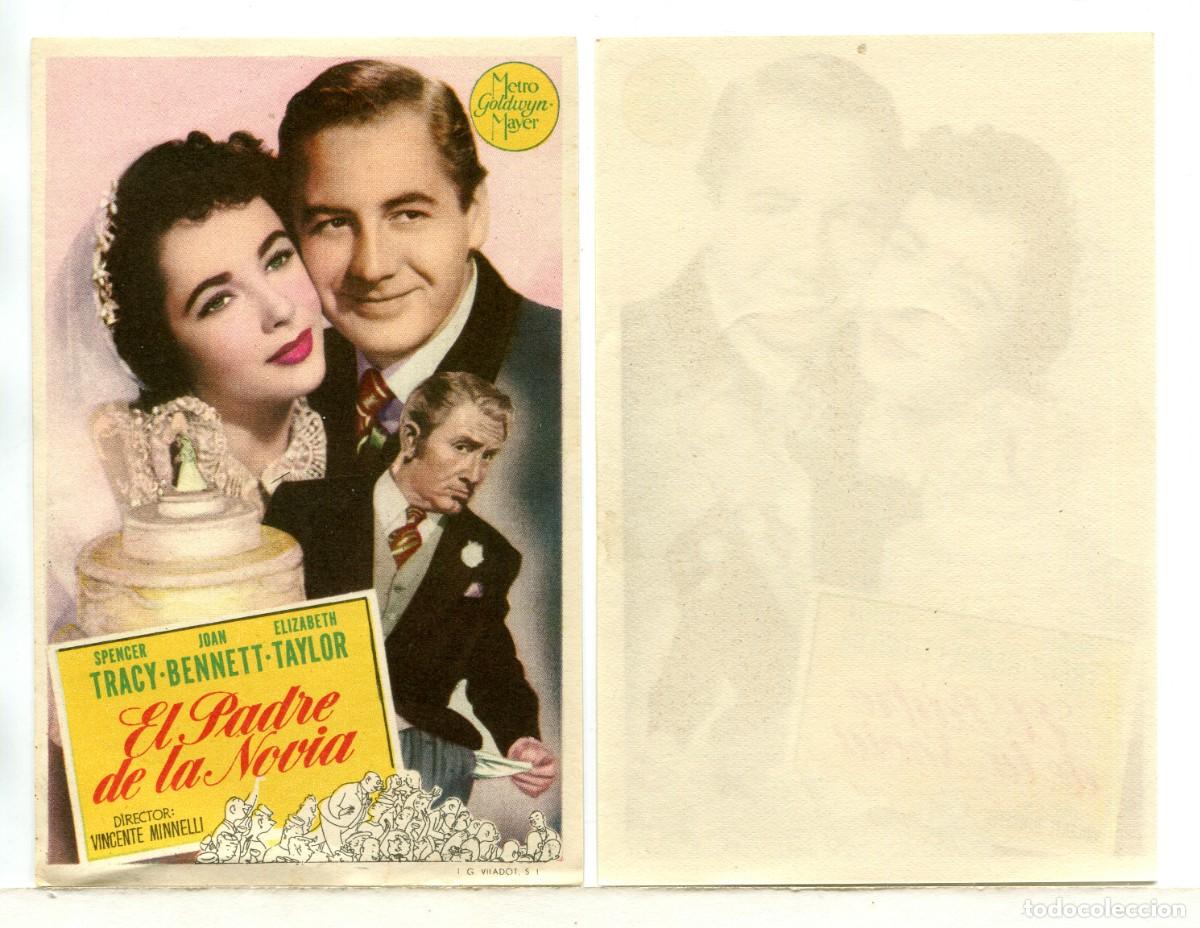  Foglietti di film di film antichi di cinema: EL PADRE DE LA NOVIA, con Spencer Tracy.