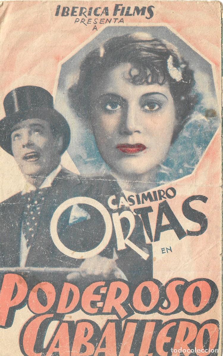 Cine: PG - PROGRAMA DOBLE - PODEROSO CABALLERO - CASIMIRO ORTAS - CINE MONUMENTAL - 1936. - Foto 1