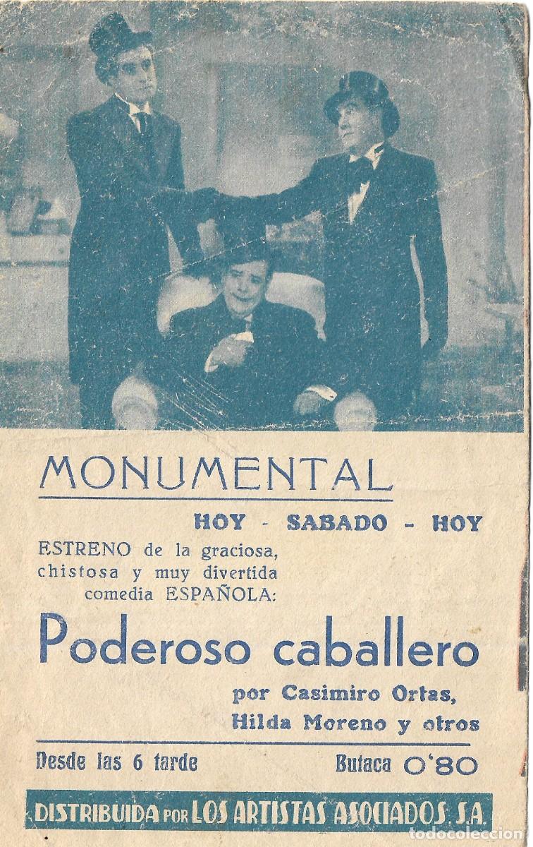 Cine: PG - PROGRAMA DOBLE - PODEROSO CABALLERO - CASIMIRO ORTAS - CINE MONUMENTAL - 1936. - Foto 3