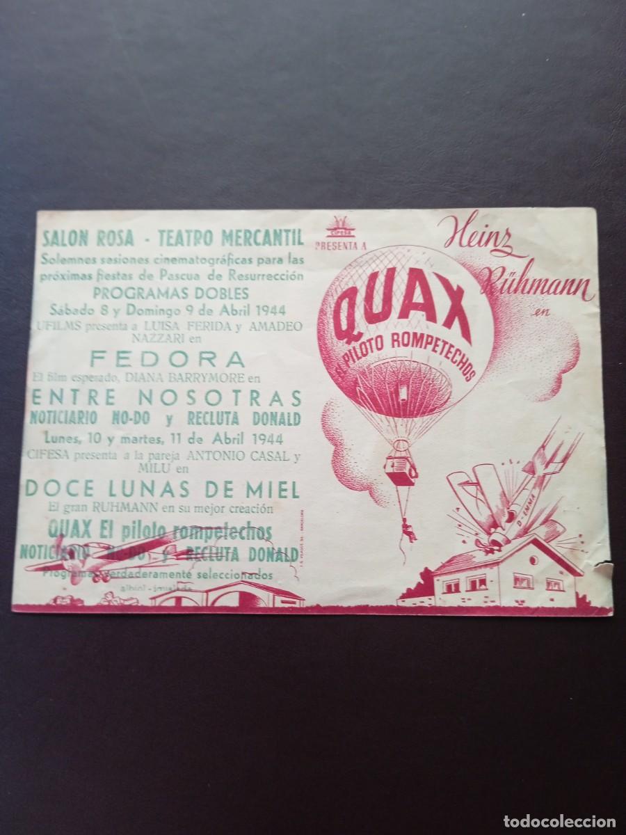 Folhetos de m&atilde;o de filmes antigos de cinema: Quax El piloto ropentechos Doble con publicidad Sal&oacute;n Rosa - Teatro Mercantil Igualada