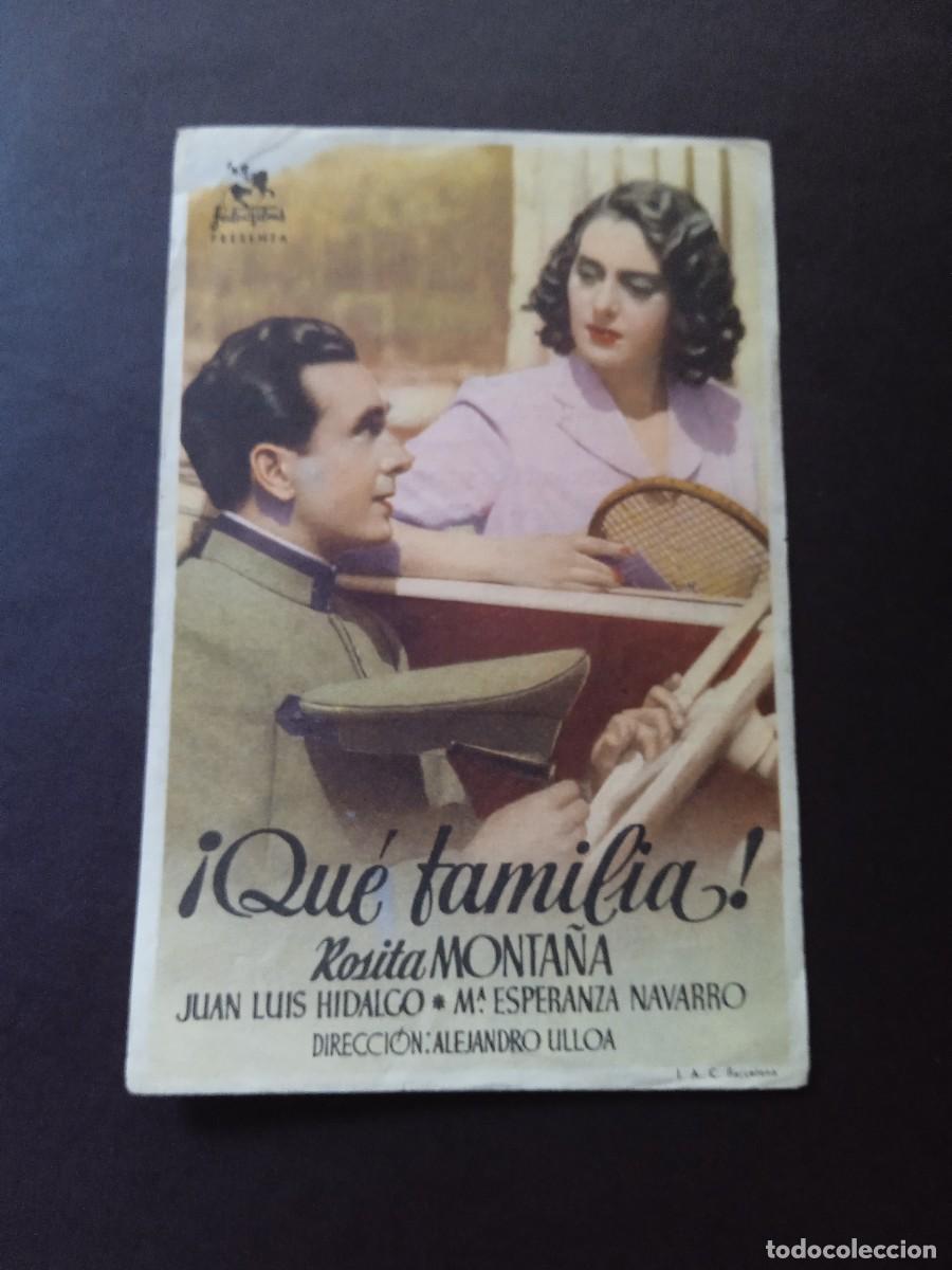 Folhetos de m&atilde;o de filmes antigos de cinema: Que familia con publicidad Cine Goya