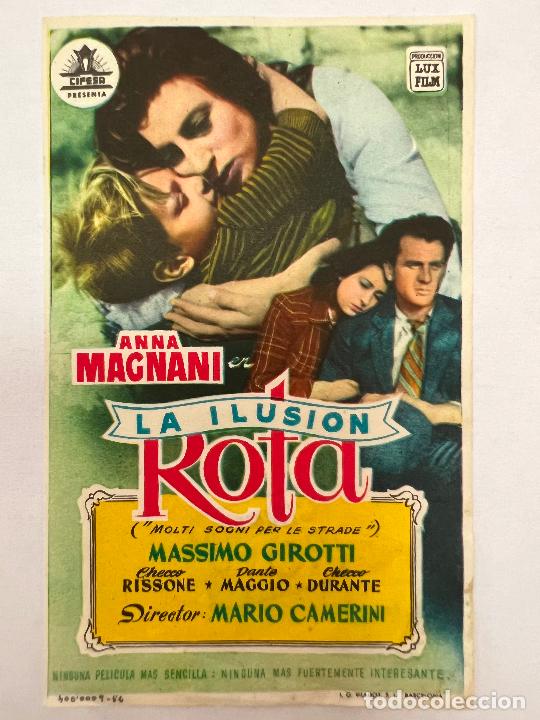 Folhetos de m&atilde;o de filmes antigos de cinema: PROGRAMA DE CINE. LA ILUSION ROTA. CINE ROXY.