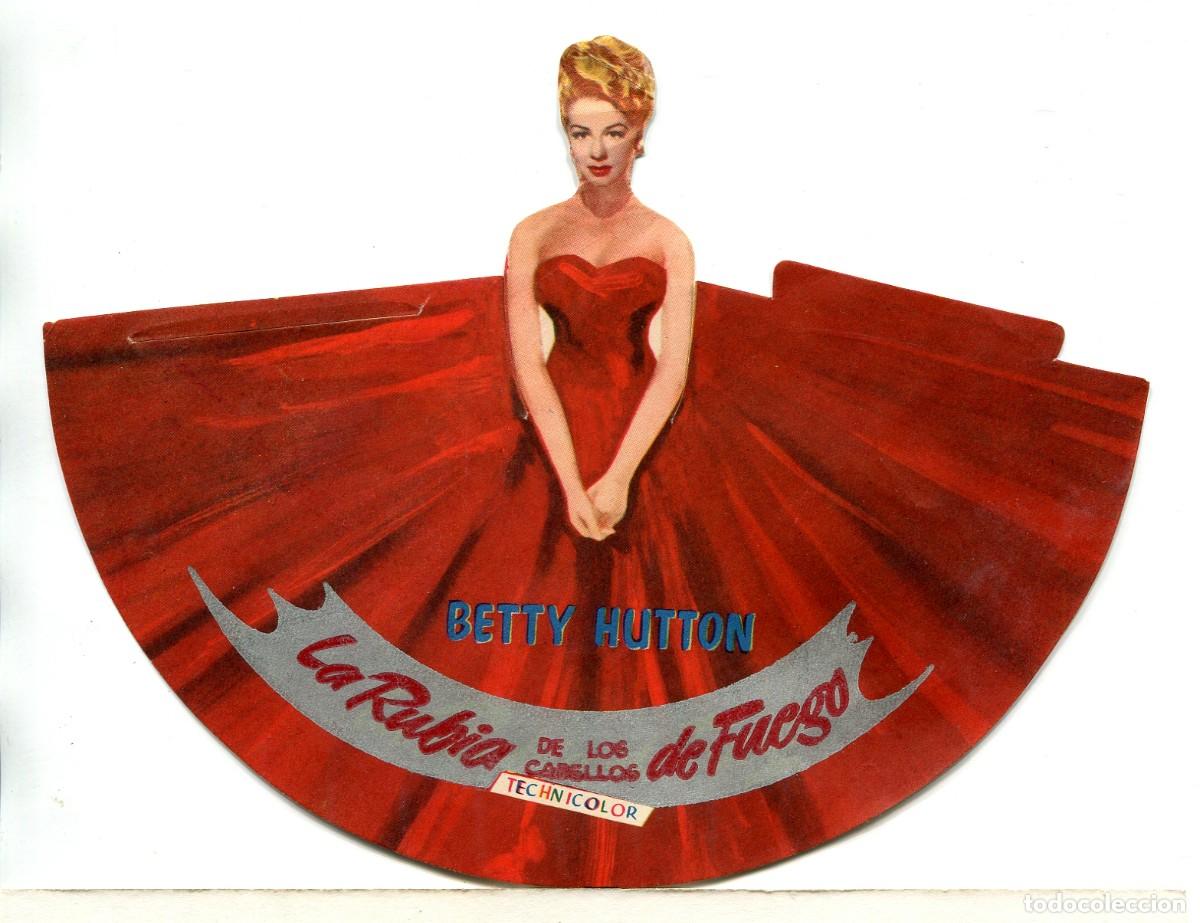  Foglietti di film di film antichi di cinema: LA RUBIA DE LOS CABELLOS DE FUEGO, con Betty Hutton