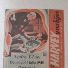  Foglietti di film di film antichi di cinema: EL JUEZ HARVEY Y SUS HIJOS. FOLLETO DOBLE. PUBLICIDAD TEATRO CHAPÍ CREVILLENT