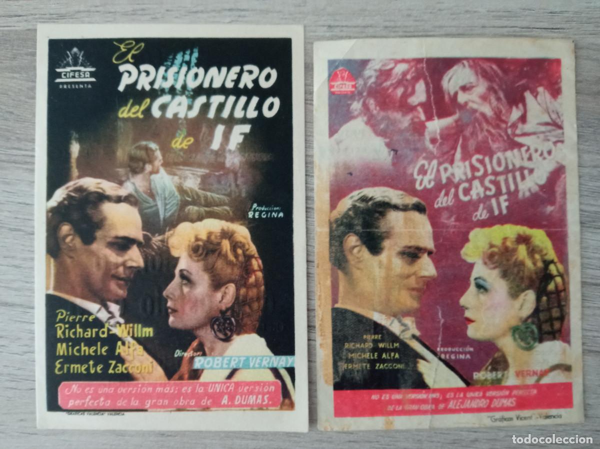  Flyers Publicitaires de films Anciens: EL PRISIONERO DEL CASTILLO DE IF, VARIANTES, CINES PICAROL Y TORMES DE ALBA DE TORMES, SALAMANCA