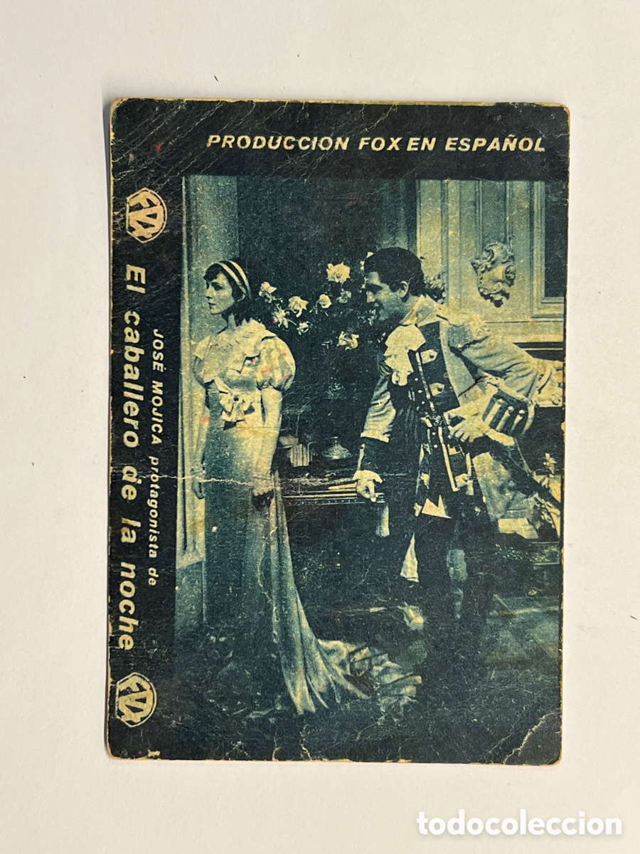 Kino: EL CABALLERO DE LA NOCHE.. Folleto de Cine, con Jos&eacute; Mugica. Producciones FOX en espa&ntilde;ol (a.1933)